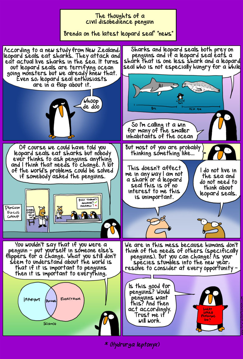 A lot of the world’s problems could be solved if somebody asked the penguins