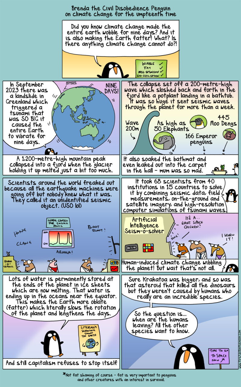 Did you know climate change made the entire Earth wobble for nine days! What?