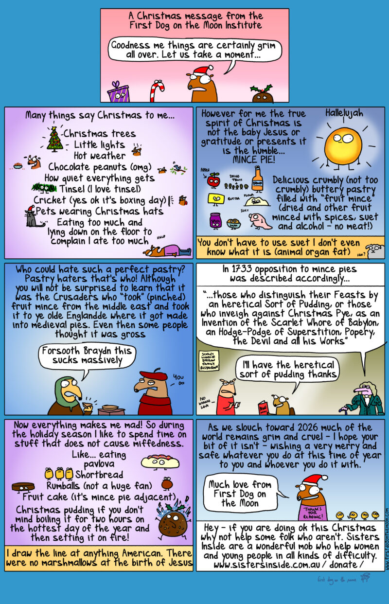 A Christmas message from the First Dog on the Moon Institute