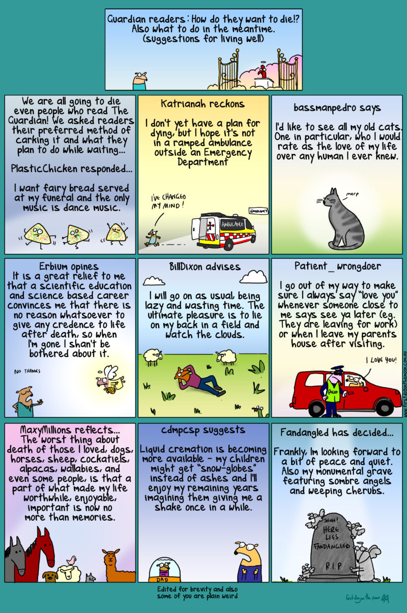 How do you want to die?! And what to do in the meantime